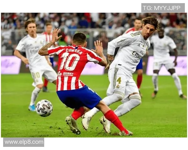 中超焦点战平皇马与马竞激烈对决引发全场热议